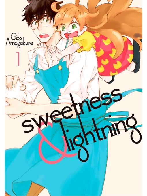 Title details for Sweetness and Lightning, Volume 1 by Gido Amagakure - Available